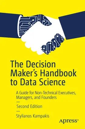 Kampakis |  The Decision Maker's Handbook to Data Science | eBook | Sack Fachmedien