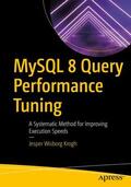 Krogh |  MySQL 8 Query Performance Tuning | Buch |  Sack Fachmedien