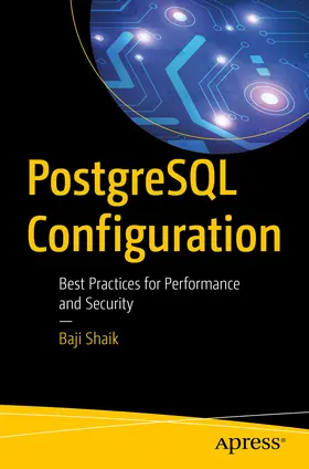 Shaik | PostgreSQL Configuration | E-Book | www.sack.de