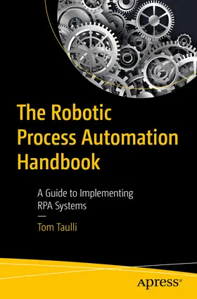 Taulli | The Robotic Process Automation Handbook | E-Book | sack.de