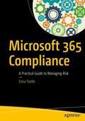 Toelle |  Microsoft 365 Compliance | Buch |  Sack Fachmedien