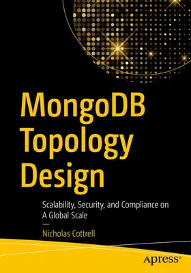 Cottrell |  MongoDB Topology Design | Buch |  Sack Fachmedien
