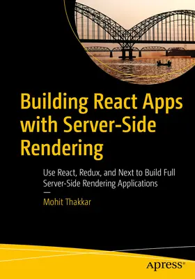 Thakkar |  Building React Apps with Server-Side Rendering | eBook | Sack Fachmedien
