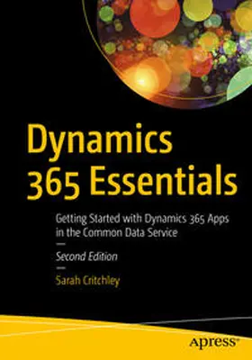 Critchley | Dynamics 365 Essentials | E-Book | sack.de