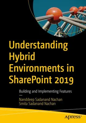 Nachan |  Understanding Hybrid Environments in SharePoint 2019 | Buch |  Sack Fachmedien
