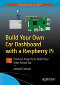 Coburn |  Build Your Own Car Dashboard with a Raspberry Pi | Buch |  Sack Fachmedien