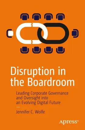Wolfe |  Disruption in the Boardroom | Buch |  Sack Fachmedien
