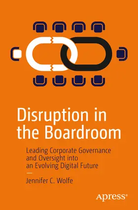 Wolfe | Disruption in the Boardroom | E-Book | www.sack.de
