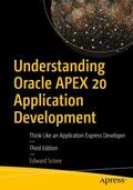 Sciore |  Understanding Oracle APEX 20 Application Development | Buch |  Sack Fachmedien