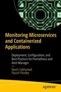 Pandey / Sabharwal |  Monitoring Microservices and Containerized Applications | Buch |  Sack Fachmedien