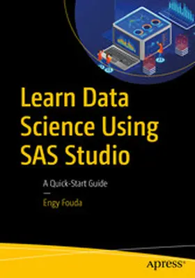 Fouda | Learn Data Science Using SAS Studio | E-Book | www.sack.de
