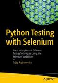 Raghavendra |  Python Testing with Selenium | Buch |  Sack Fachmedien