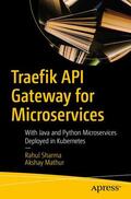 Mathur / Sharma |  Traefik API Gateway for Microservices | Buch |  Sack Fachmedien