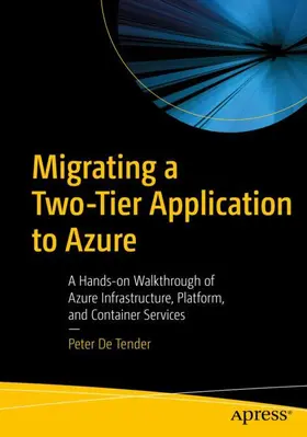 De Tender |  Migrating a Two-Tier Application to Azure | Buch |  Sack Fachmedien