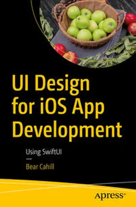 Cahill | UI Design for iOS App Development | E-Book | sack.de