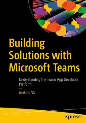 NS |  Building Solutions with Microsoft Teams | Buch |  Sack Fachmedien