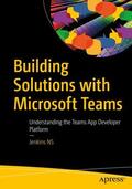 NS |  Building Solutions with Microsoft Teams | Buch |  Sack Fachmedien