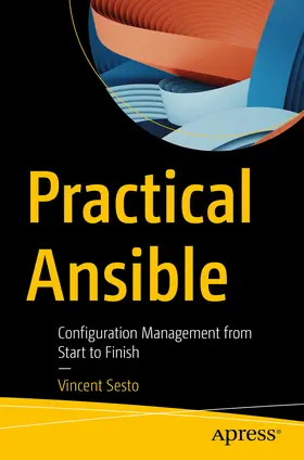 Sesto |  Practical Ansible | eBook | Sack Fachmedien