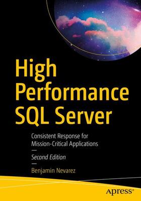 Nevarez | High Performance SQL Server | Buch | 978-1-4842-6490-4 | sack.de