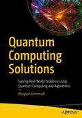 Kommadi |  Quantum Computing Solutions | Buch |  Sack Fachmedien