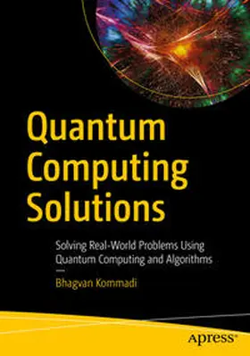 Kommadi |  Quantum Computing Solutions | eBook | Sack Fachmedien