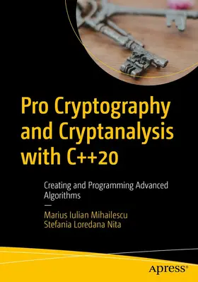 Mihailescu / Nita |  Pro Cryptography and Cryptanalysis with C++20 | eBook | Sack Fachmedien