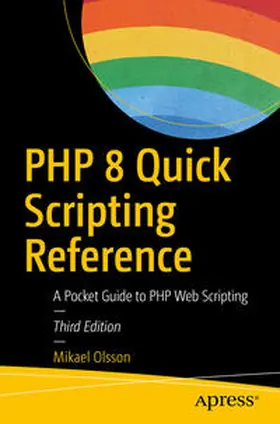 Olsson |  PHP 8 Quick Scripting Reference | eBook | Sack Fachmedien