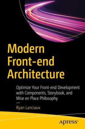 Lanciaux | Modern Front-end Architecture | Buch | 978-1-4842-6624-3 | sack.de
