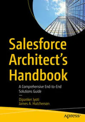Jyoti / Hutcherson | Salesforce Architect's Handbook | E-Book | sack.de