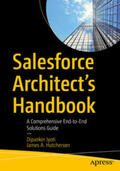 Jyoti / Hutcherson |  Salesforce Architect's Handbook | eBook | Sack Fachmedien