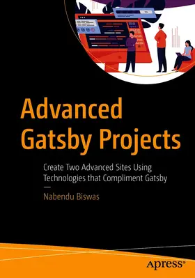 Biswas | Advanced Gatsby Projects | E-Book | www.sack.de