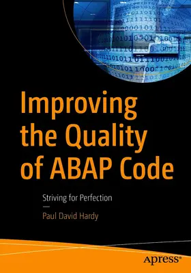 Hardy | Improving the Quality of ABAP Code | E-Book | www.sack.de