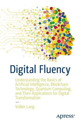 Lang | Digital Fluency | Buch | 978-1-4842-6773-8 | sack.de