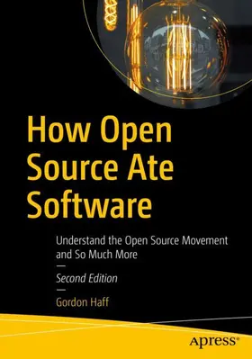 Haff |  How Open Source Ate Software | Buch |  Sack Fachmedien