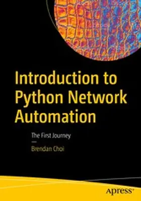 Choi | Introduction to Python Network Automation | E-Book | www.sack.de