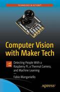 Manganiello |  Computer Vision with Maker Tech | Buch |  Sack Fachmedien