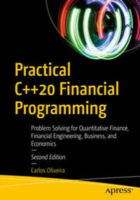 Oliveira |  Practical C++20 Financial Programming | eBook | Sack Fachmedien