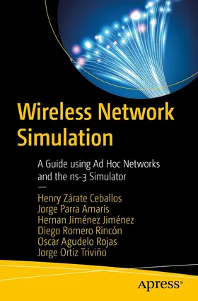 Zárate Ceballos / Parra Amaris / Jiménez Jiménez |  Wireless Network Simulation | eBook | Sack Fachmedien