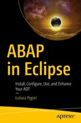 Pegiel / Pegiel | ABAP in Eclipse | E-Book | www.sack.de
