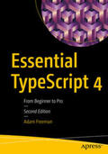 Freeman |  Essential TypeScript 4 | eBook | Sack Fachmedien