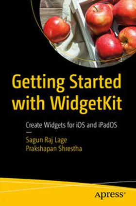 Lage / Shrestha | Getting Started with WidgetKit | E-Book | sack.de
