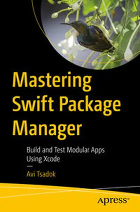 Tsadok | Mastering Swift Package Manager | E-Book | sack.de