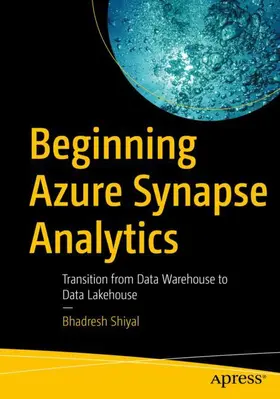 Shiyal |  Beginning Azure Synapse Analytics | Buch |  Sack Fachmedien
