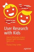 Snitker |  User Research with Kids | Buch |  Sack Fachmedien