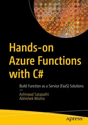 Mishra / Satapathi |  Hands-on Azure Functions with C | Buch |  Sack Fachmedien