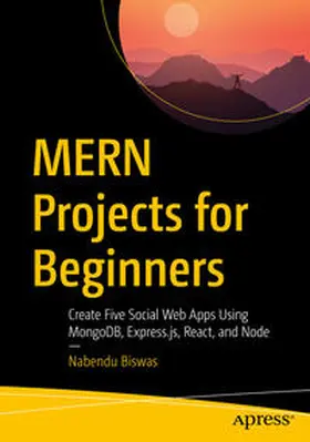 Biswas | MERN Projects for Beginners | E-Book | sack.de