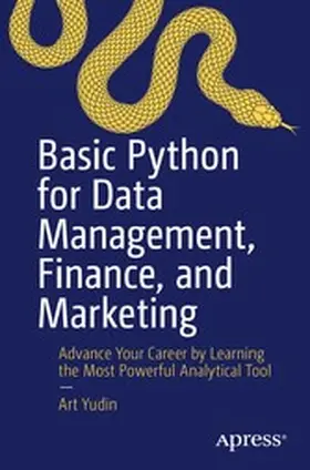 Yudin | Basic Python for Data Management, Finance, and Marketing | E-Book | www.sack.de