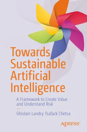 Tsafack Chetsa | Towards Sustainable Artificial Intelligence | E-Book | www.sack.de
