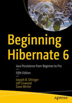Ottinger / Linwood / Minter | Beginning Hibernate 6 | E-Book | sack.de