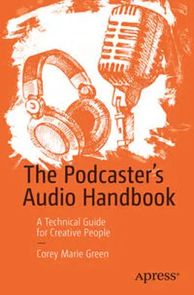 Green | The Podcaster's Audio Handbook | E-Book | sack.de